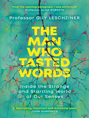 cover image of The Man Who Tasted Words